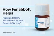 How Fenabbott Helps Maintain Healthy Blood Pressure and Prevent Clotting?